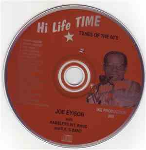 Joe Eyison With Ramblers & E.K's - Hi-Life Time Tunes Of The '60s
