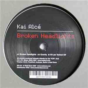 Kai Alcé - Broken Headlights