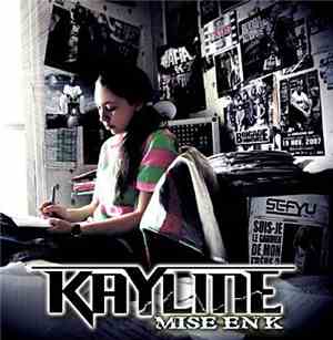 Kayline - Mise En K