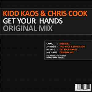 Kidd Kaos & Chris Cook  - Get Your Hands (Original Mix)