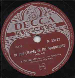 Kitty Kallen - In The Chapel In The Moonlight