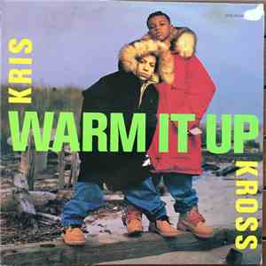 Kris Kross - Warm It Up