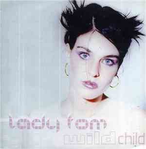 Lady Tom - Wild  Child