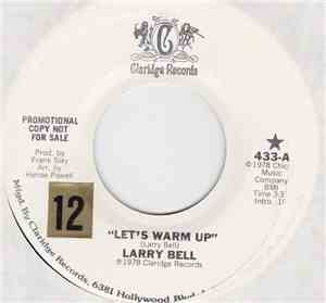 Larry Bell  - Let's Warm Up