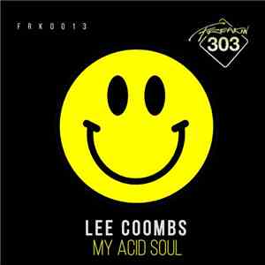 Lee Coombs - My Acid Soul