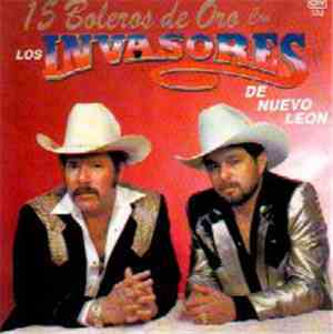 Los Invasores De Nuevo Leon - 15 Boleros de Oro