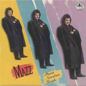 Mazz  - Para Nuestra Gente