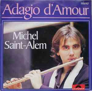 Michel Saint Alem - Adagio D'amour