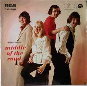 Middle Of The Road - Acceleration