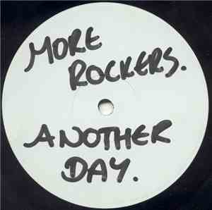 More Rockers - Another Day
