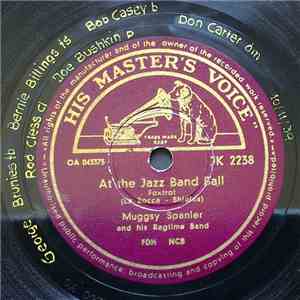 Muggsy Spanier And His Ragtime Band - At The Jazz Band Ball / Livery Stable ...