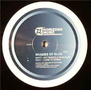 Mutt - Shades Of Blue PT.01