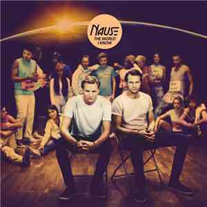 Nause - The World I Know