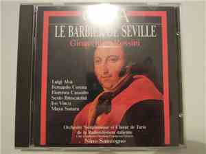Nino Sanzogno, Gioacchino Rossini, Luigi Alva, Fernando Corena, Fiorenza Ca ...