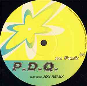 P.D.Q.  - Eu Fonk