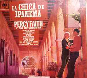 Percy Faith & His Orchestra - La Chica De Ipanema