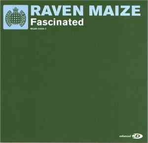 Raven Maize - Fascinated