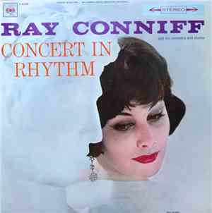 Ray Conniff And His Orchestra & Chorus - Concert In Rhythm