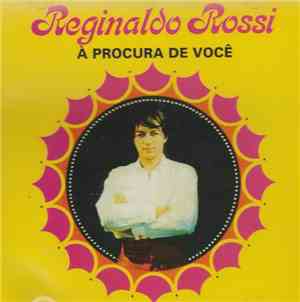 Reginaldo Rossi - À Procura De Você