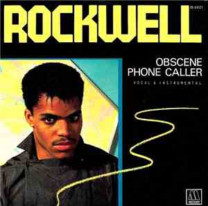 Rockwell - Obscene Phone Caller