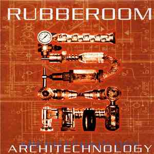 Rubberoom - Architechnology
