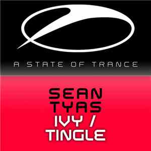 Sean Tyas - Ivy / Tingle