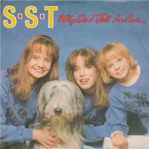 S.S.T. - Why Do I Fall In Love . . . .