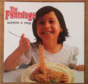 The Fyredogs - Worth A Try