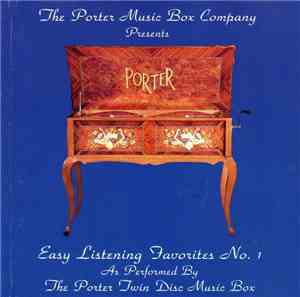 The Porter Twin Disc Music Box - Easy Listening Favorites No. 1