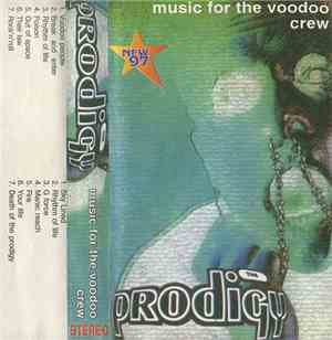 The Prodigy - Music For The Voodoo Crew