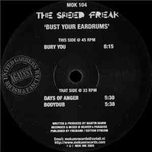The Speed Freak - Bust Your Eardrums