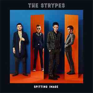 The Strypes - Spitting Image