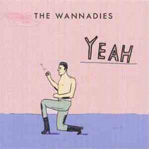 The Wannadies - Yeah