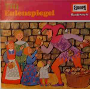 Unknown Artist - Till Eugenspiegels Lustige Streiche In Hörspielform