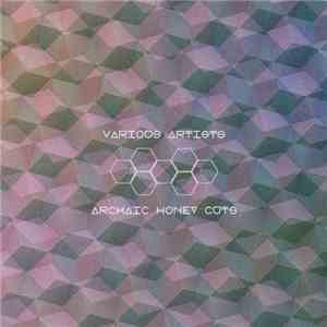 Various - Archaic Honey Cuts
