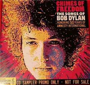 Various - Chimes Of Freedom: The Songs Of Bob Dylan - Honoring 50 Years Of  ...