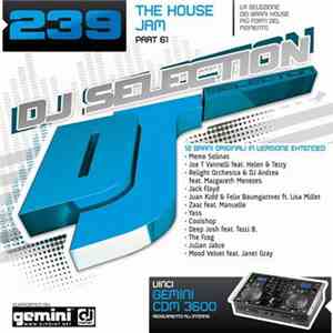 Various - DJ Selection 239 - The House Jam Part 61