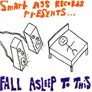 Various - Fall Asleep To This