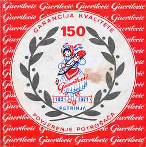 Various - Gavrilović 150 Godina (1821-1971)
