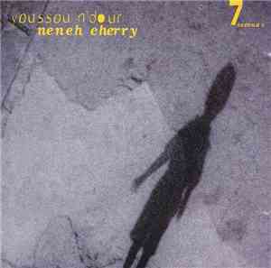 Youssou N'Dour & Neneh Cherry - 7 Seconds