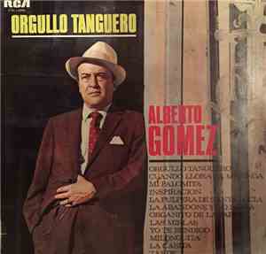 Alberto Gómez - Orgullo Tanguero