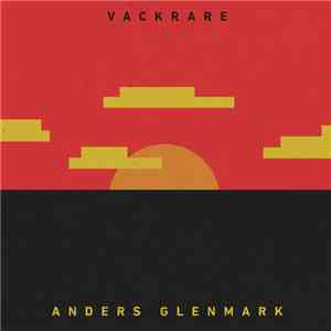 Anders Glenmark - Vackrare