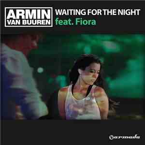 Armin van Buuren Feat. Fiora - Waiting For The Night