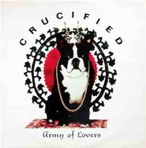 Army Of Lovers - Crucified