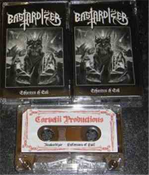 Bastardizer - Enforcers Of Evil