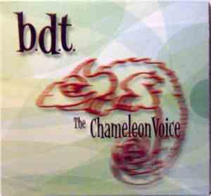 B.D.T. - The Chameleon Voice