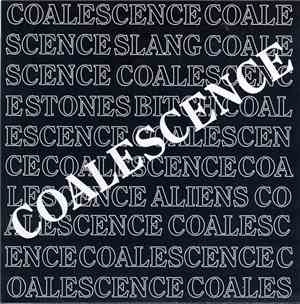 Coalescence - Coalescence