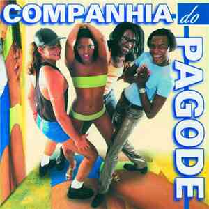 Companhia Do Pagode - Nhec, Nhec, Roinc, Roinc