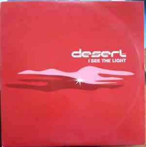 Desert - I See The Light