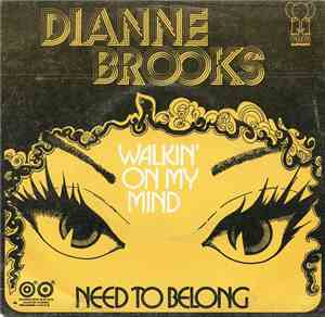 Dianne Brooks - Walking On My Mind